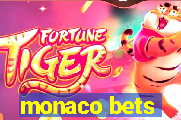 monaco bets